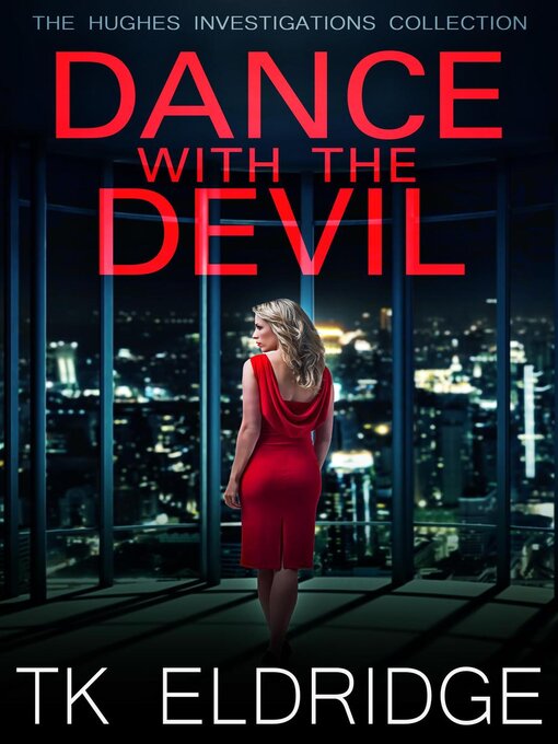 Title details for Dance with the Devil by TK Eldridge - Available